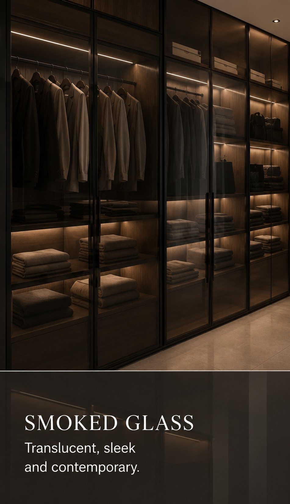 Smoked Glass &mdash; translucent, sleek and contemporary